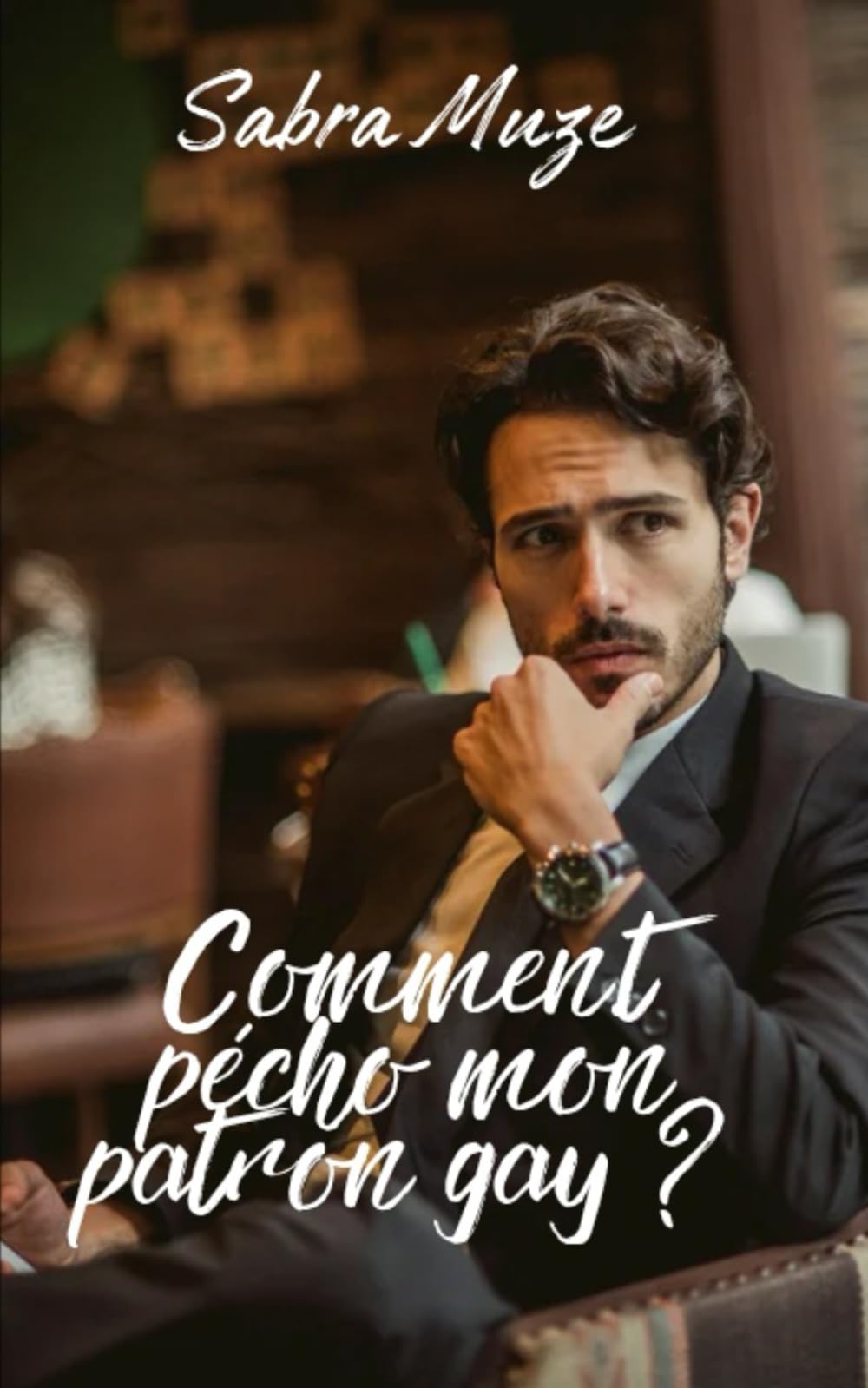 Comment pécho mon patron gay ? book