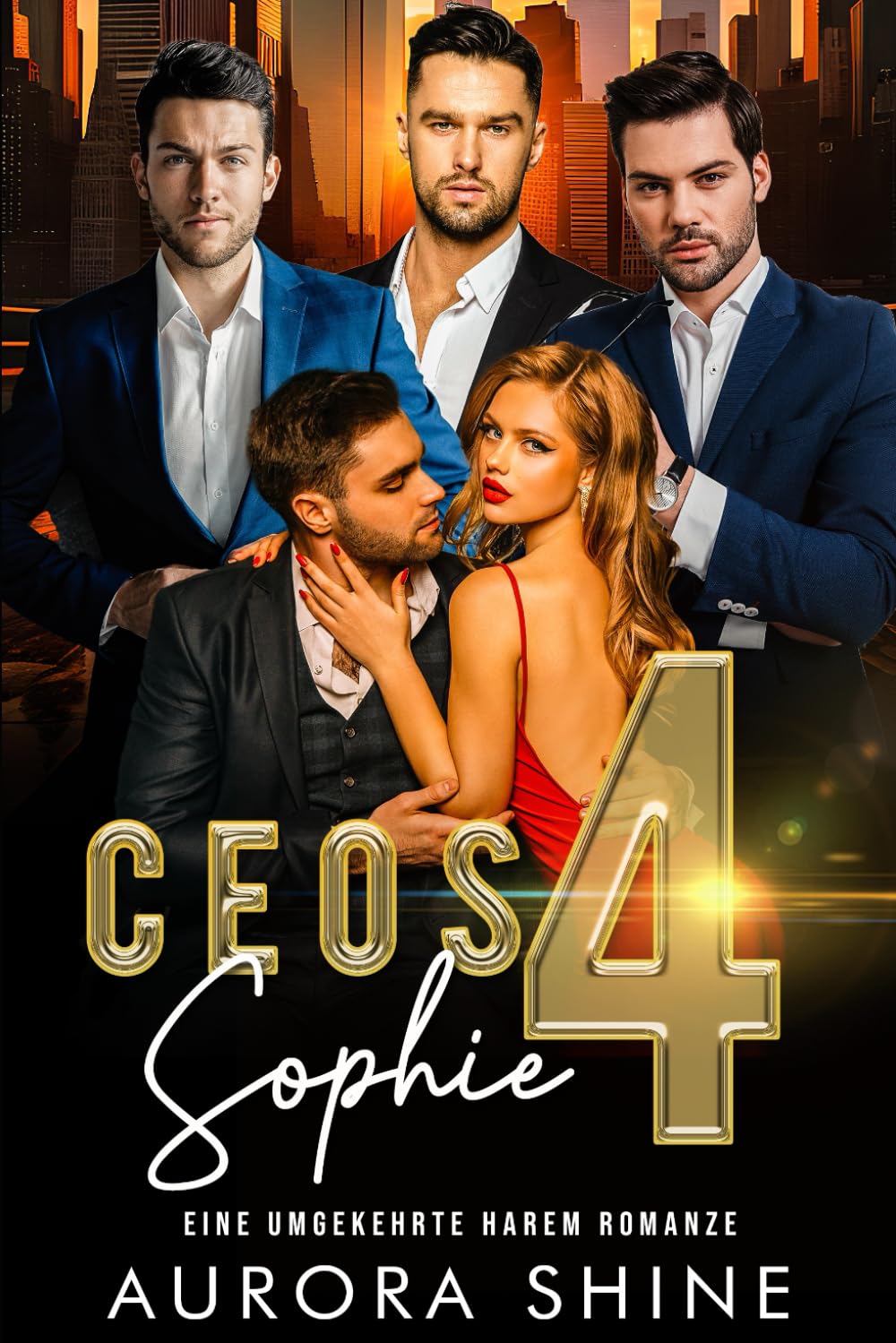 CEOs 4 Sophie: EINE UMGEKEHRTE HAREM ROMANZE (Viele Liebhaber, Band 3) New Adult