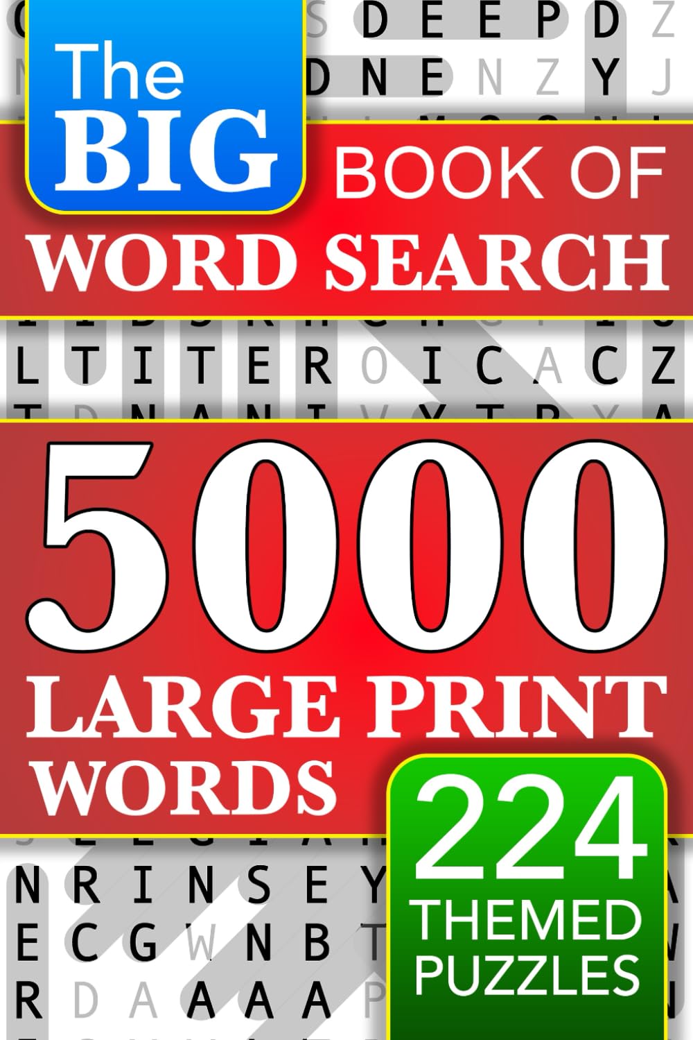 Big Book of Large Print Word Search Puzzles: 5000 Words - 224 Themed Puzzles - For Adults, Seniors, and Teens (Words of Wonder!) Leisure & Fun