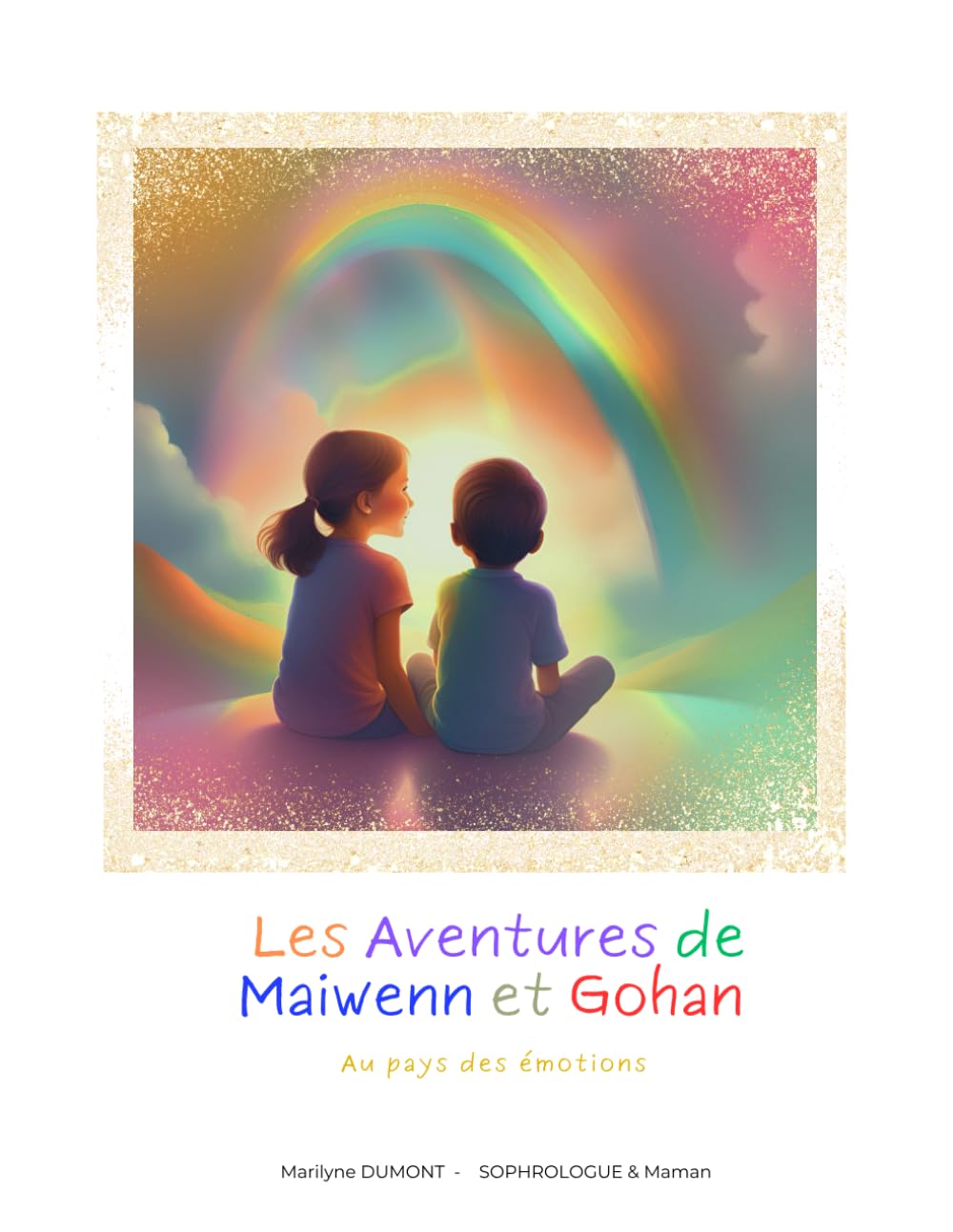 Les aventures de Maiwenn et Gohan: Aux pays des émotions book