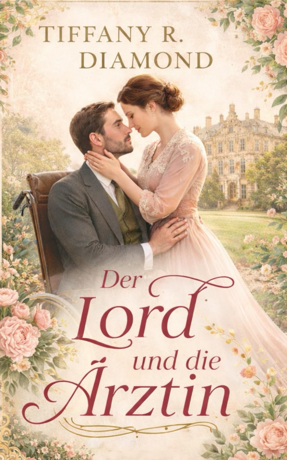 Der Lord und die Ärztin: Eine historische Slow-Burn-Romance über einen verwundeten Helden und eine Liebe, die heilt Contemporary literature