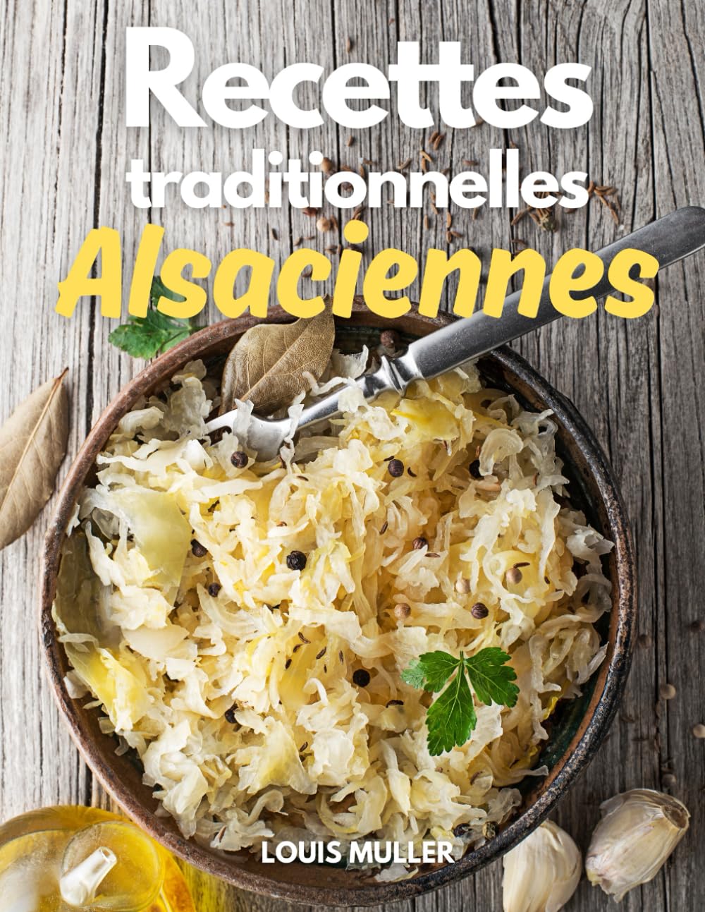 Recettes Traditionnelles Alsaciennes book