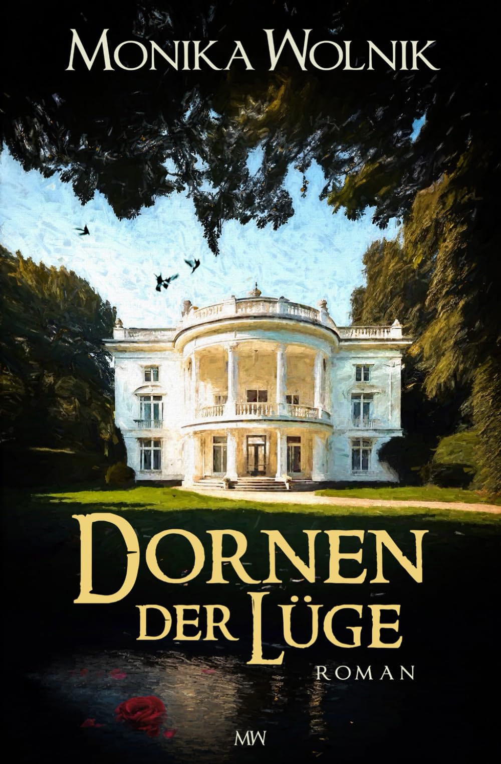 Dornen der Lüge: Roman Contemporary literature