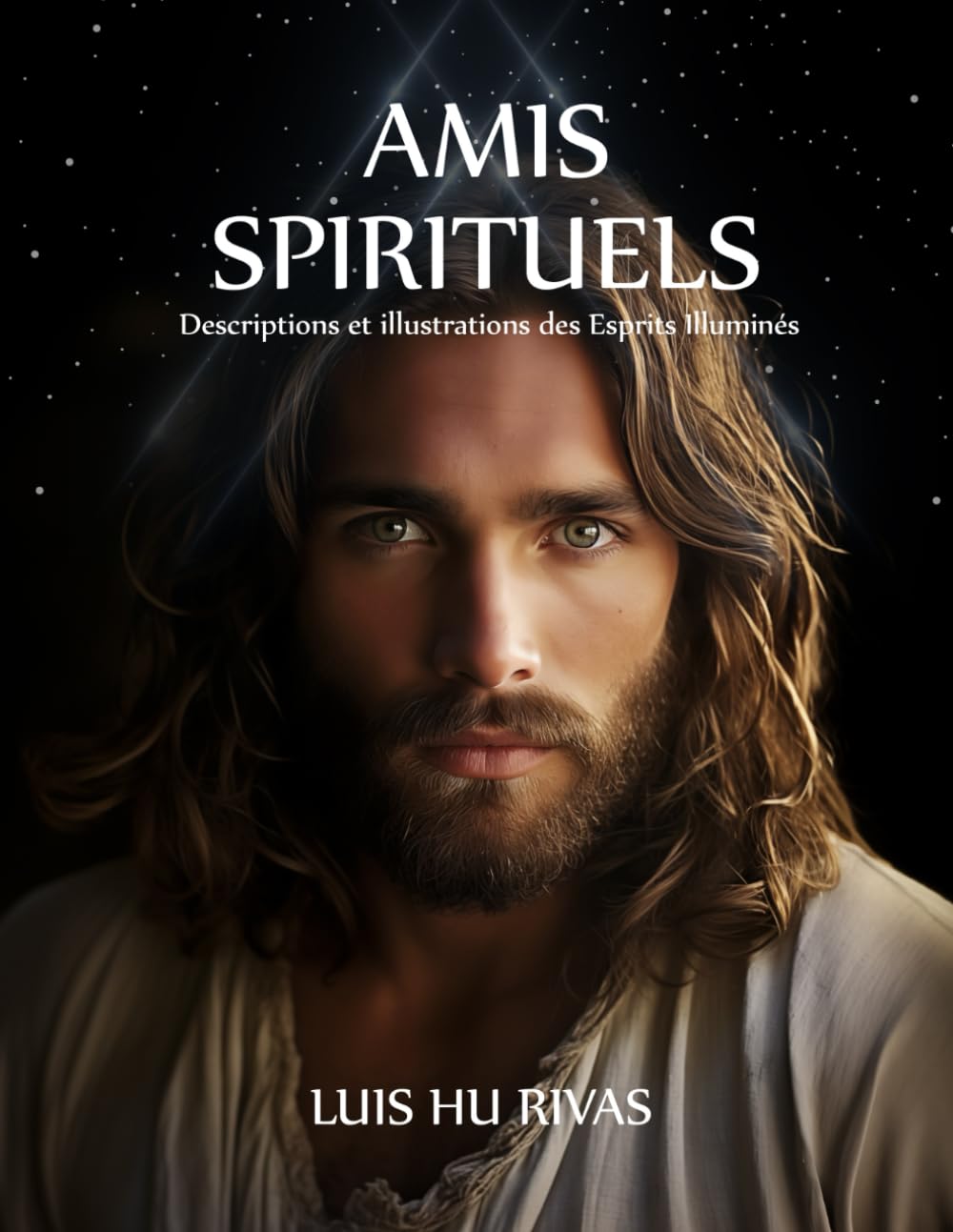 Amis Spirituels Description et illustrations des Esprits Illuminés: plus de 100 images book