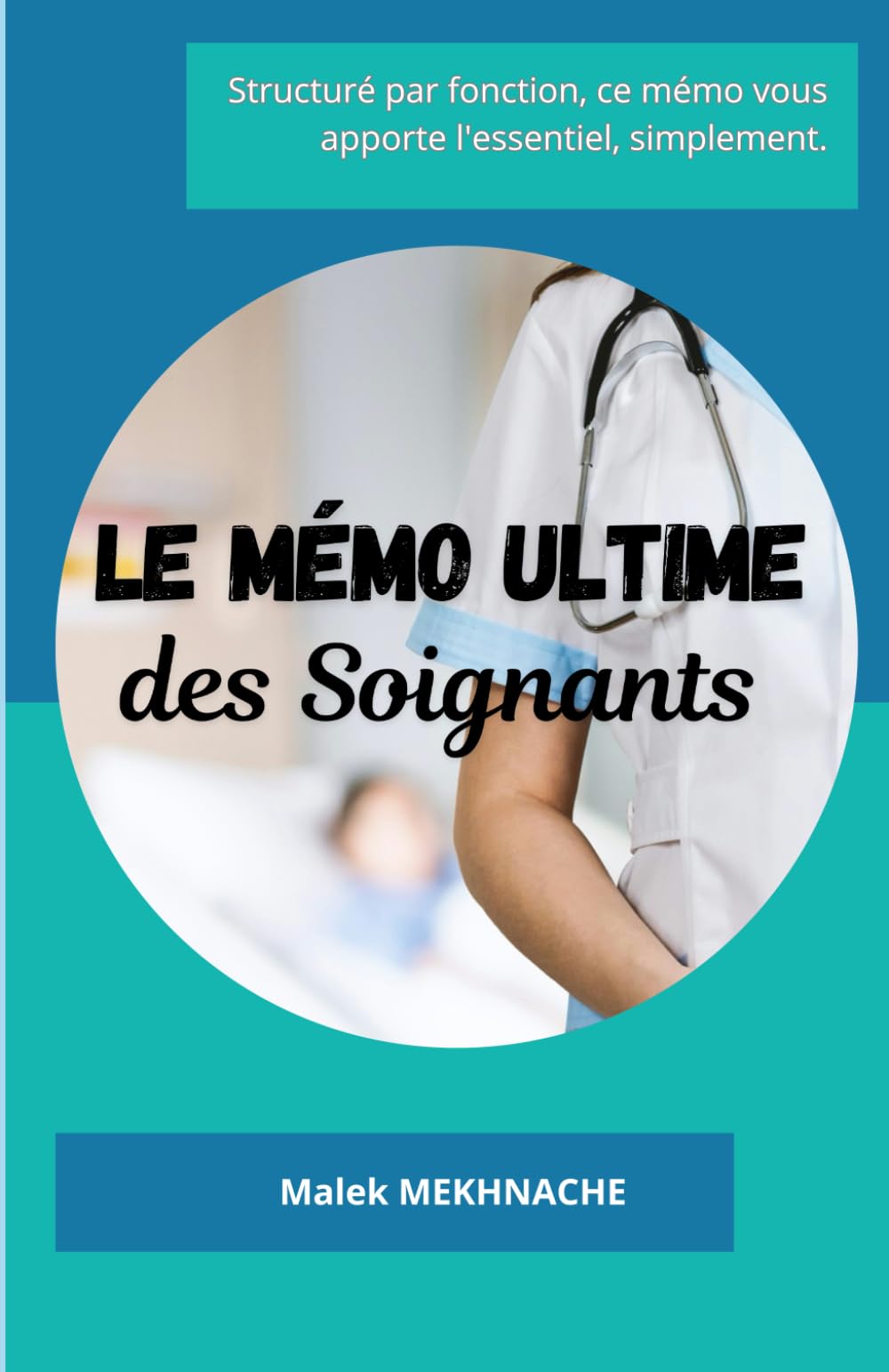 Le mémo ultime des soignants book