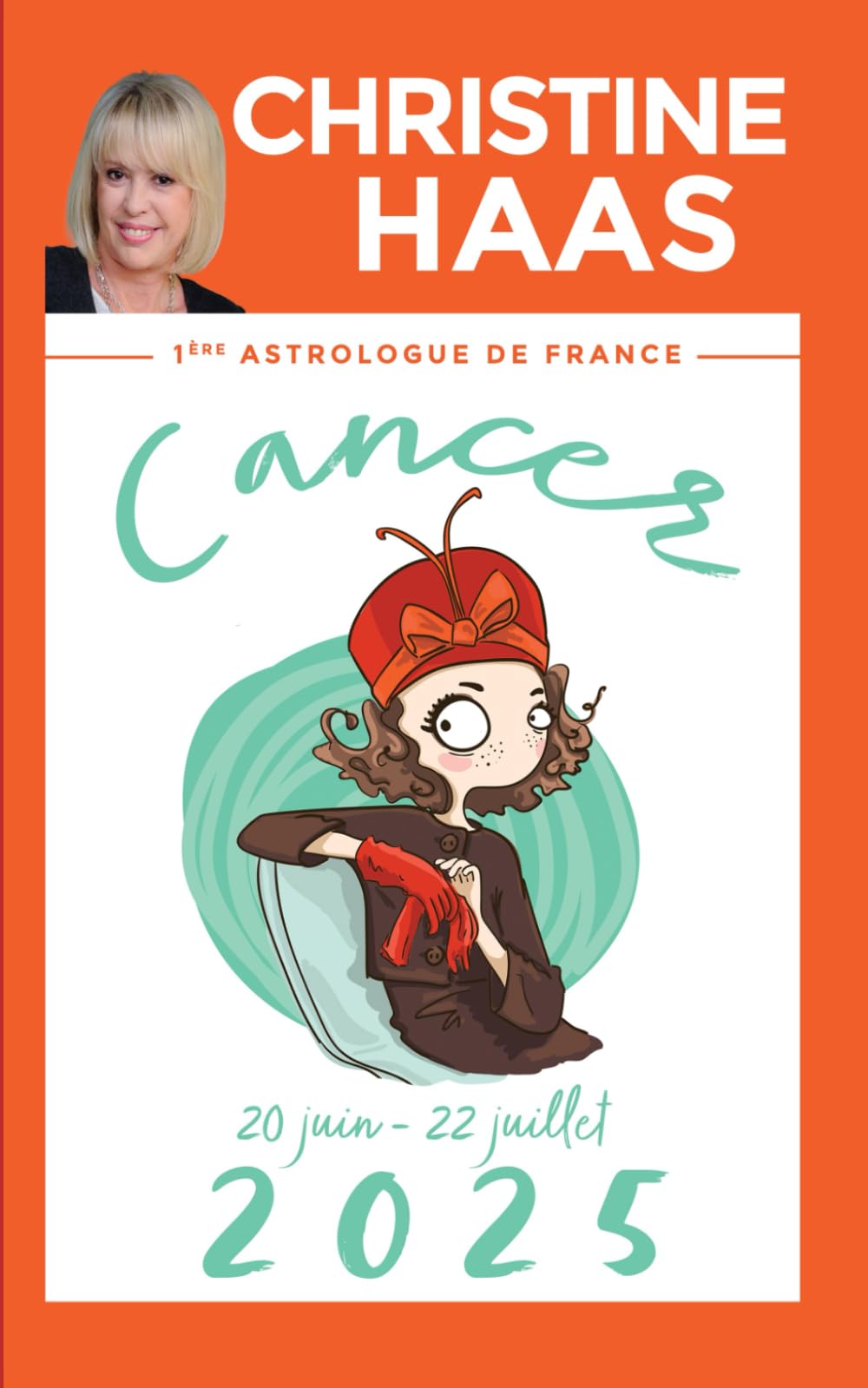 Cancer 2025: Du 20 juin au 22 juillet book