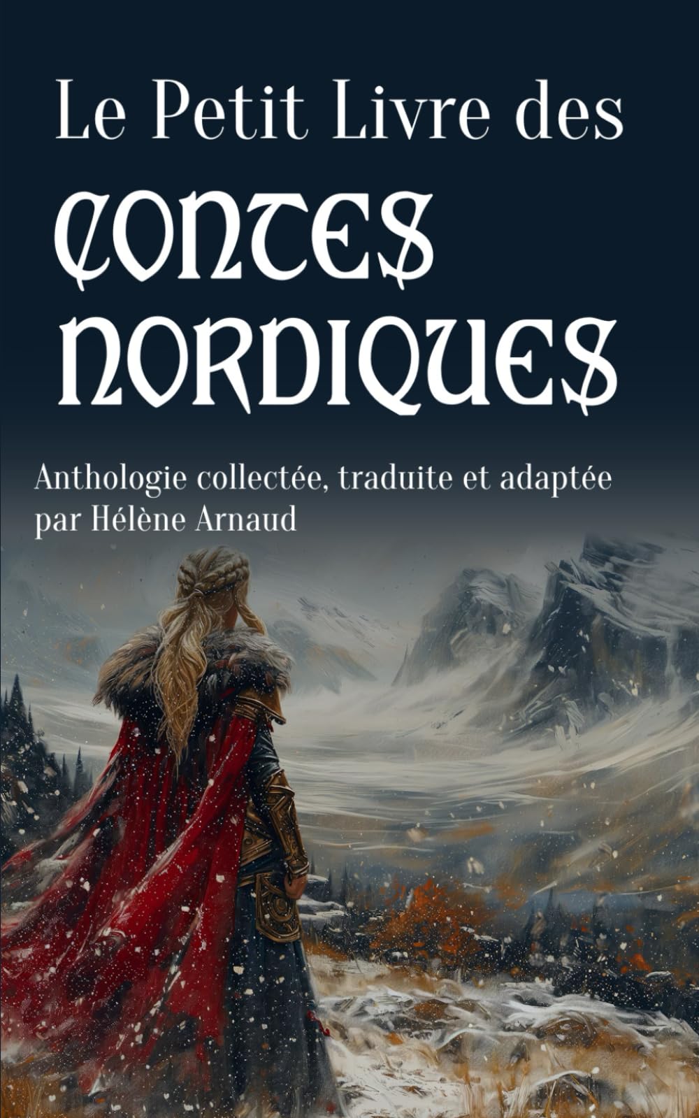 Le Petit Livre des contes nordiques: Anthologie book