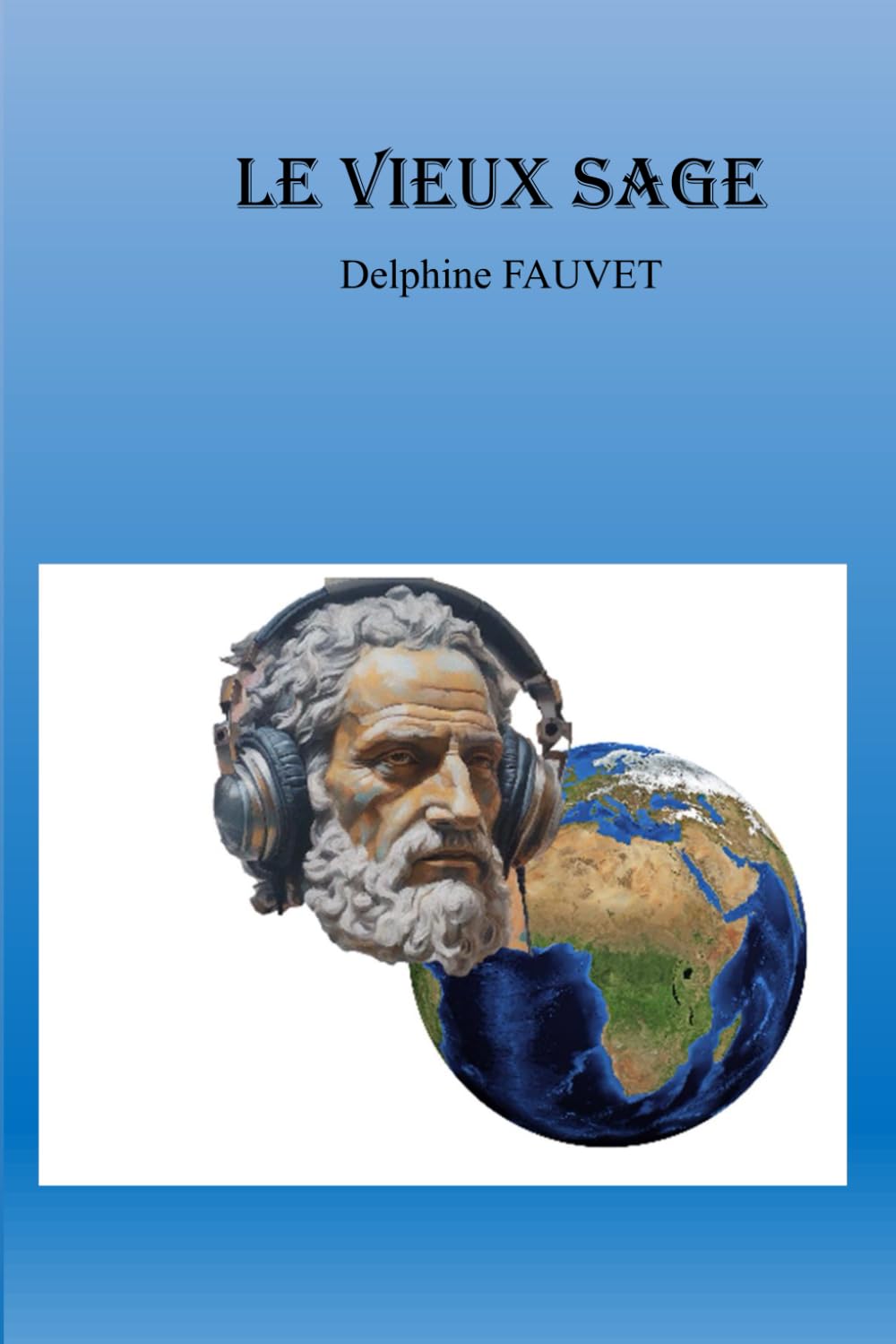 Le vieux sage book
