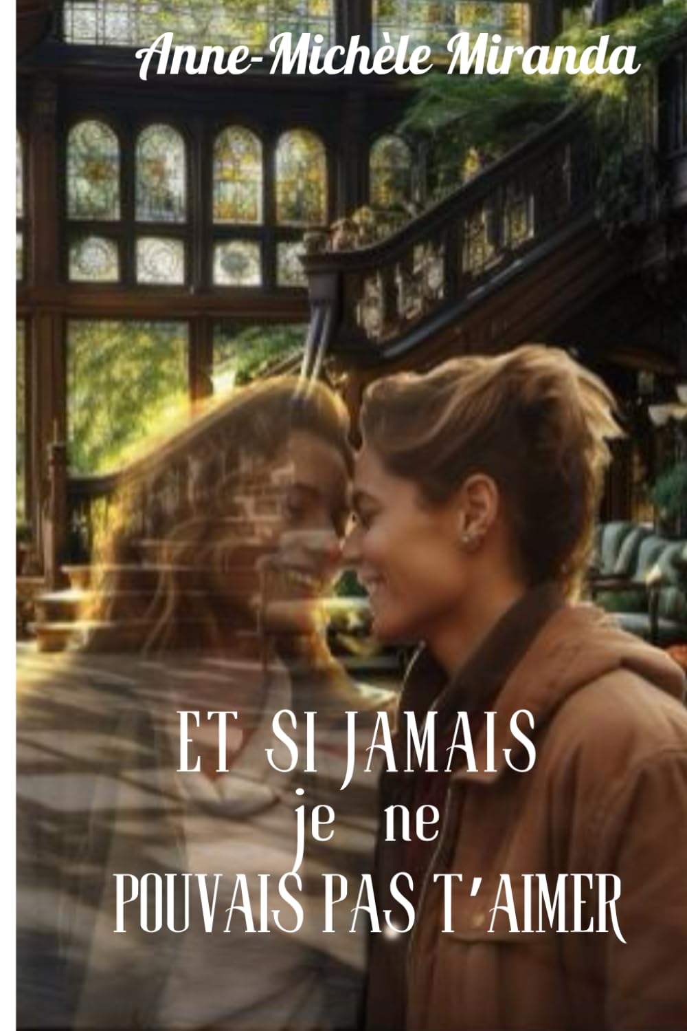 Et si jamais je ne pouvais pas t'aimer Ebook lesbien book