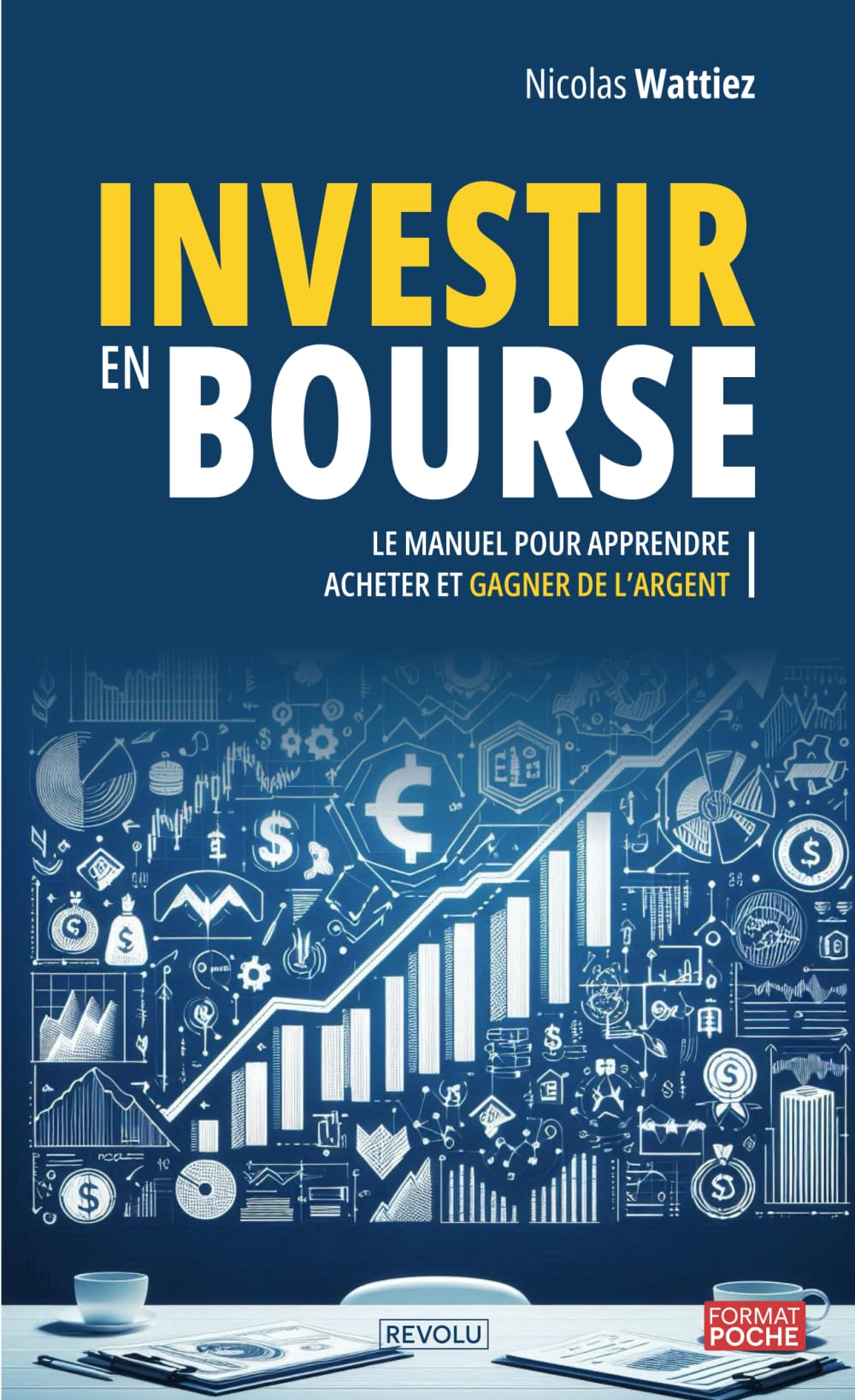Investir en bourse: Le manuel pour apprendre, acheter et gagner de l’argent book