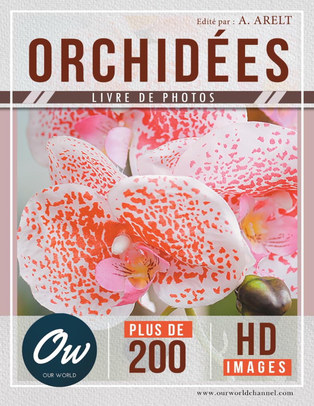 Orchidées: Livre de Photos - Plus de 200 images HD book