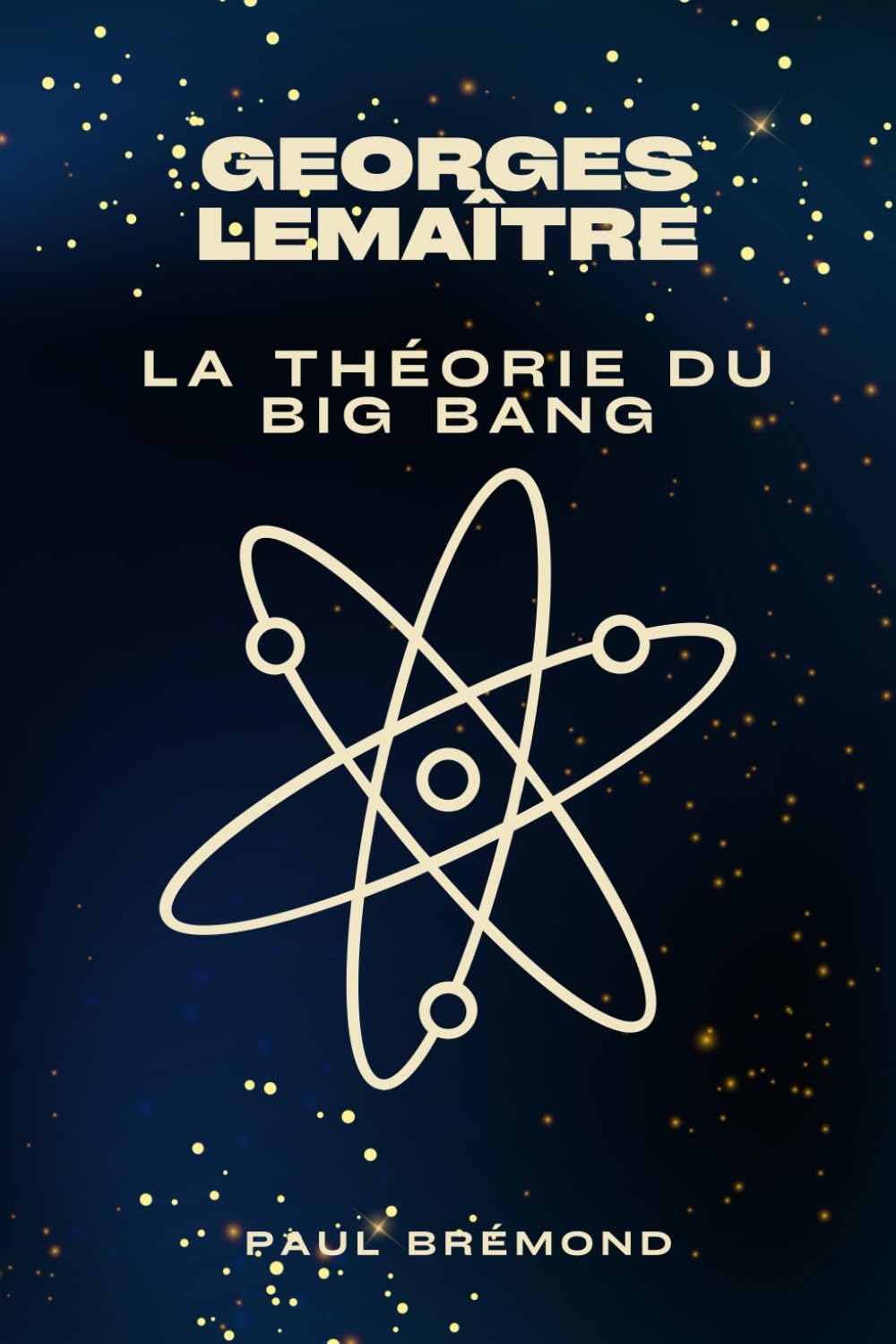 Georges Lemaître: La Théorie du Big Bang book