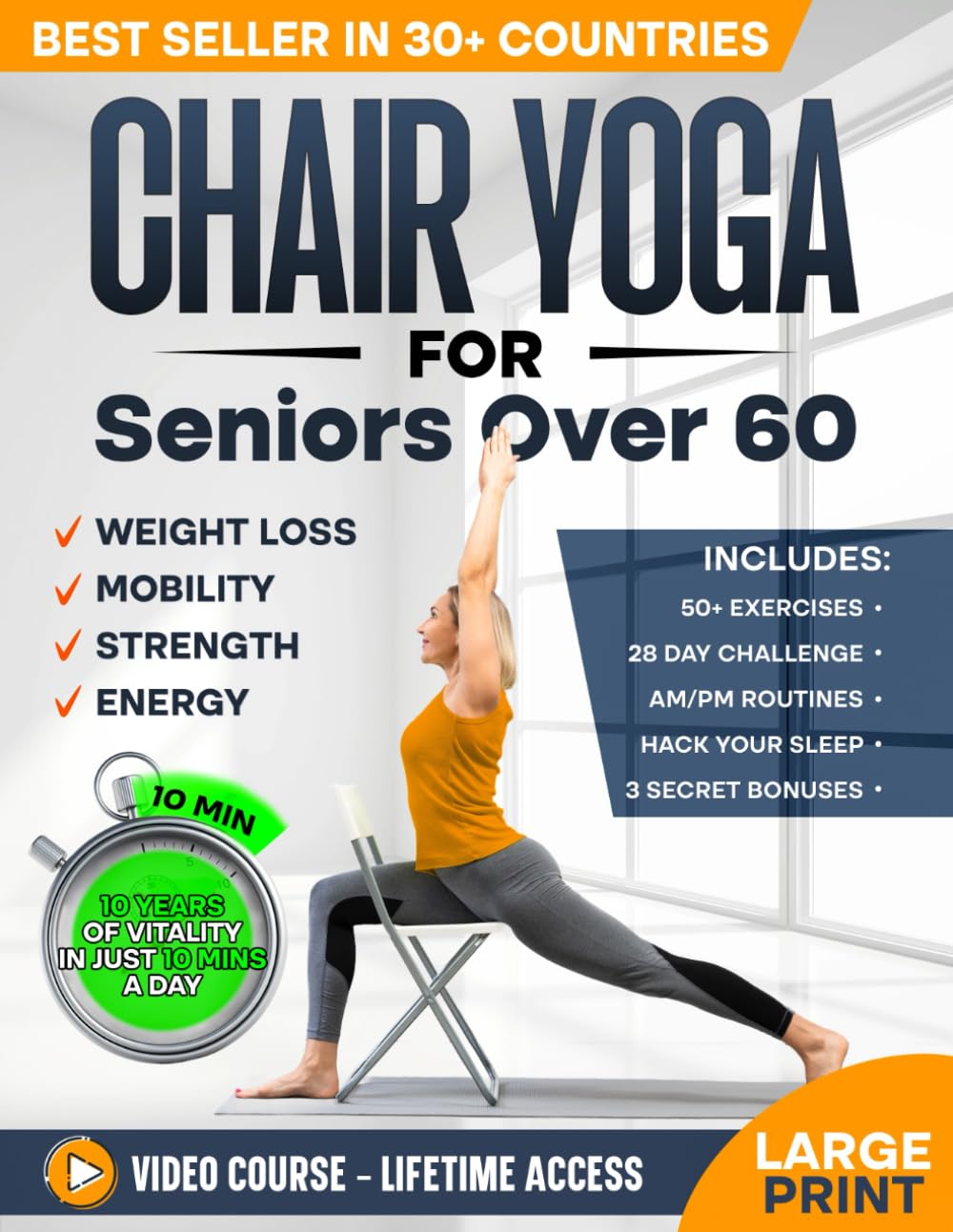 Chair Yoga for Seniors over 60: Complete Guide to Feel 10 Years Younger in Just 10 Minutes a Day - Exercise Book for Toning & Weight Loss (Defy Aging at Home) Medicine