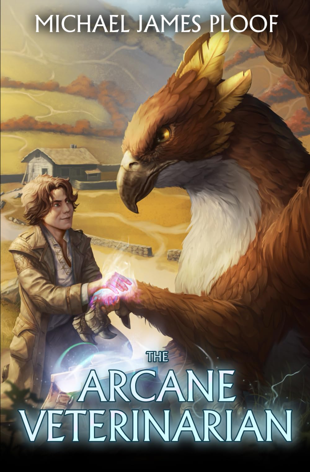 Arcane Veterinarian: A Cozy Fantasy LitRPG Series book