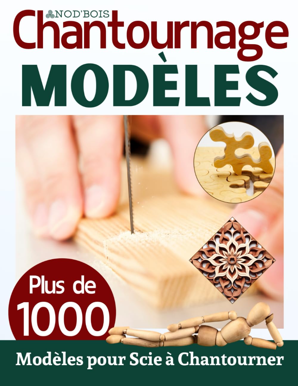 Chantournage Modèles: Plus de 1000 Modèles pour Scie à Chantourner. Livre Chantournage Bois. Version Numérique Incluse book