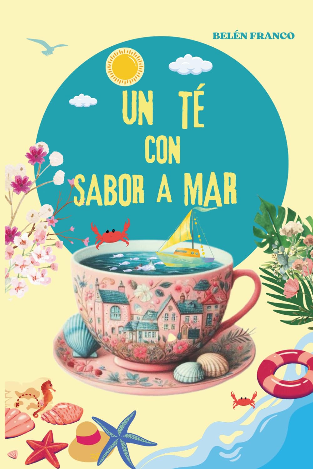 Un té con sabor a mar: Una exploración de cómo dos fuerzas opuestas pueden encontrarse en un campo de batalla tan vasto como sus propios corazones. book