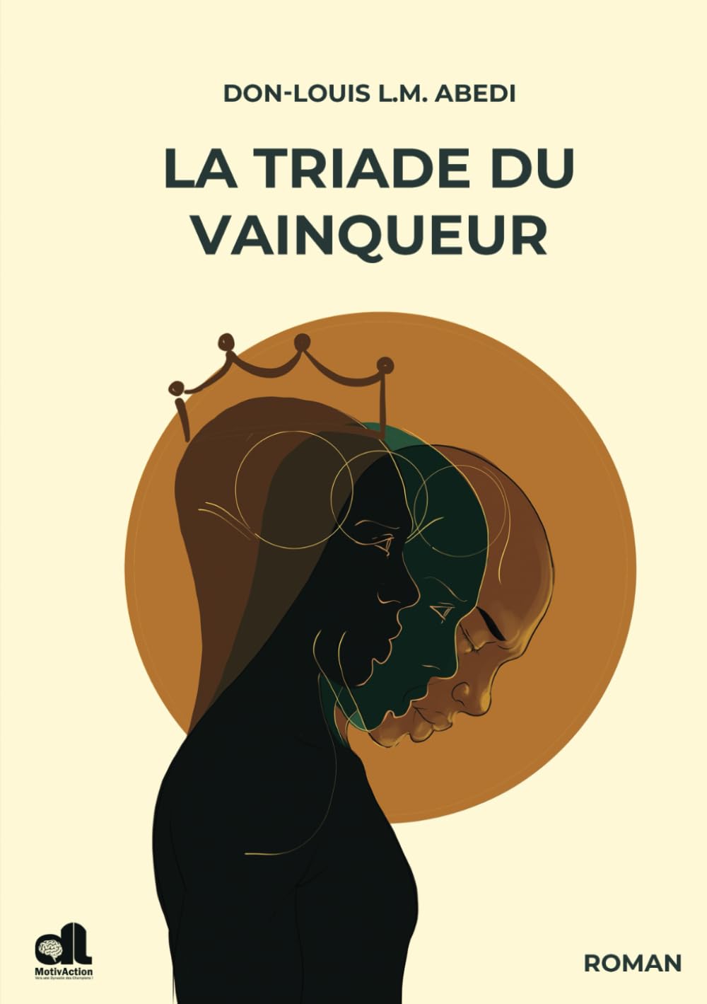 La Triade du Vainqueur: Rêve - Action - Réaction book