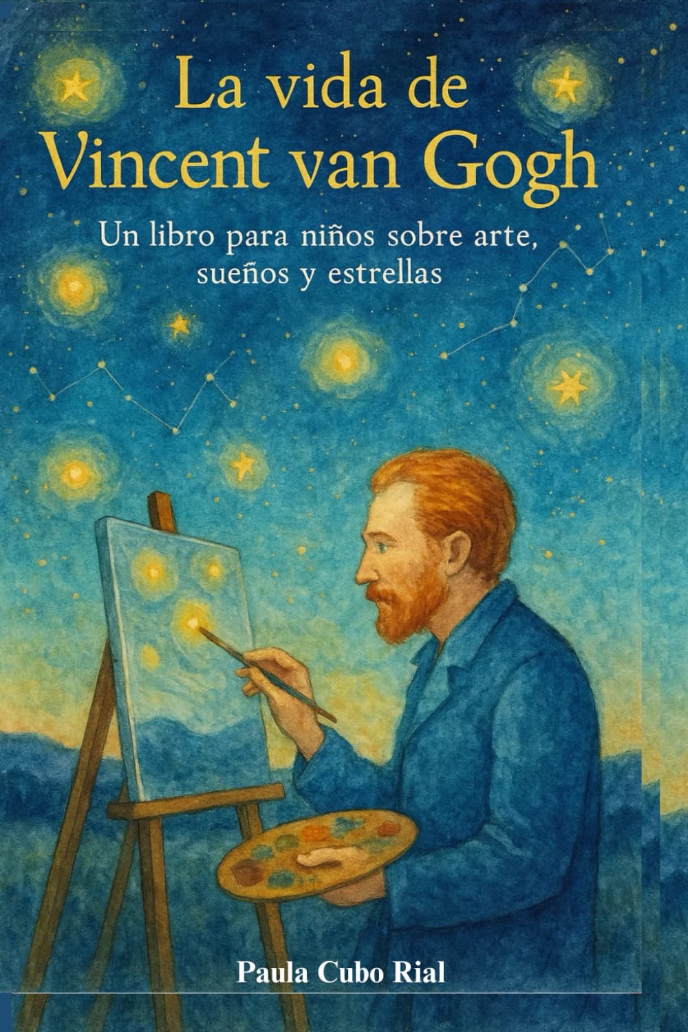 La Vida de Vincent Van Gogh: Biografía para niños sobre Vincent Van Gogh, Libro de artístas famosos para niños, Con más de 30 Hechos Curiosos book