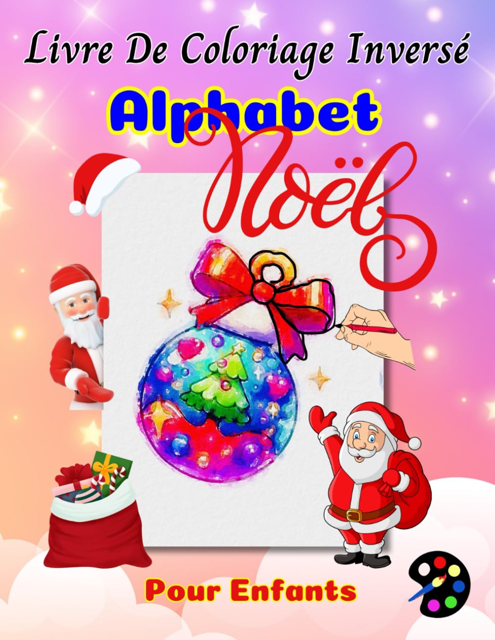 Alphabet Pour Enfants Livre De Coloriage Inversé Noël: 50 Modèles De Noël Simples, Grands, Amusants Et Faciles à Réaliser | Les Couleurs Sont Là - Vous Dessinez Les Lignes book
