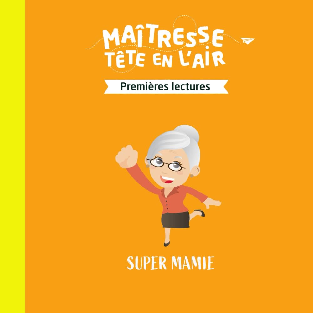 Super Mamie: Premières lectures book