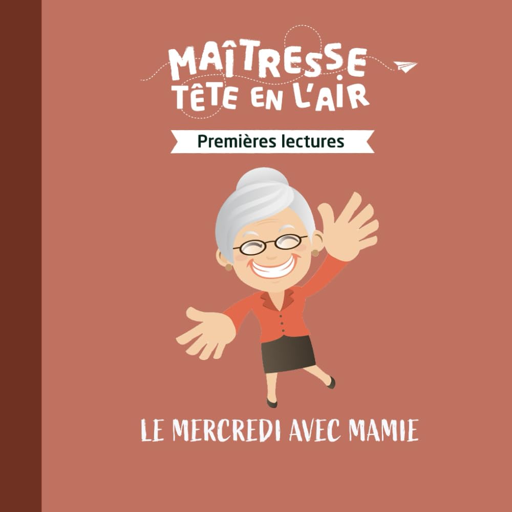 Le mercredi avec Mamie: Premières lectures book