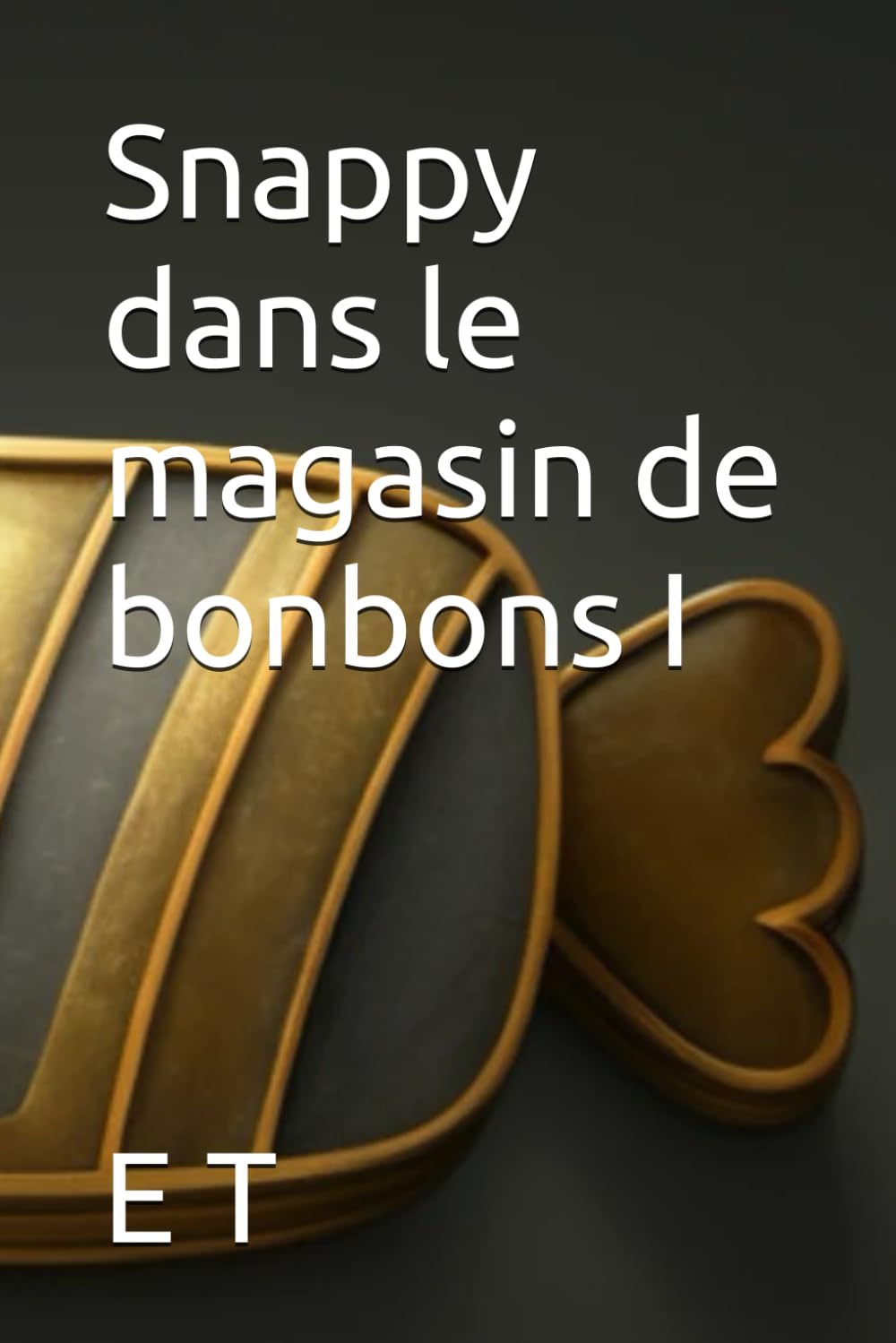 Snappy dans le magasin de bonbons I book
