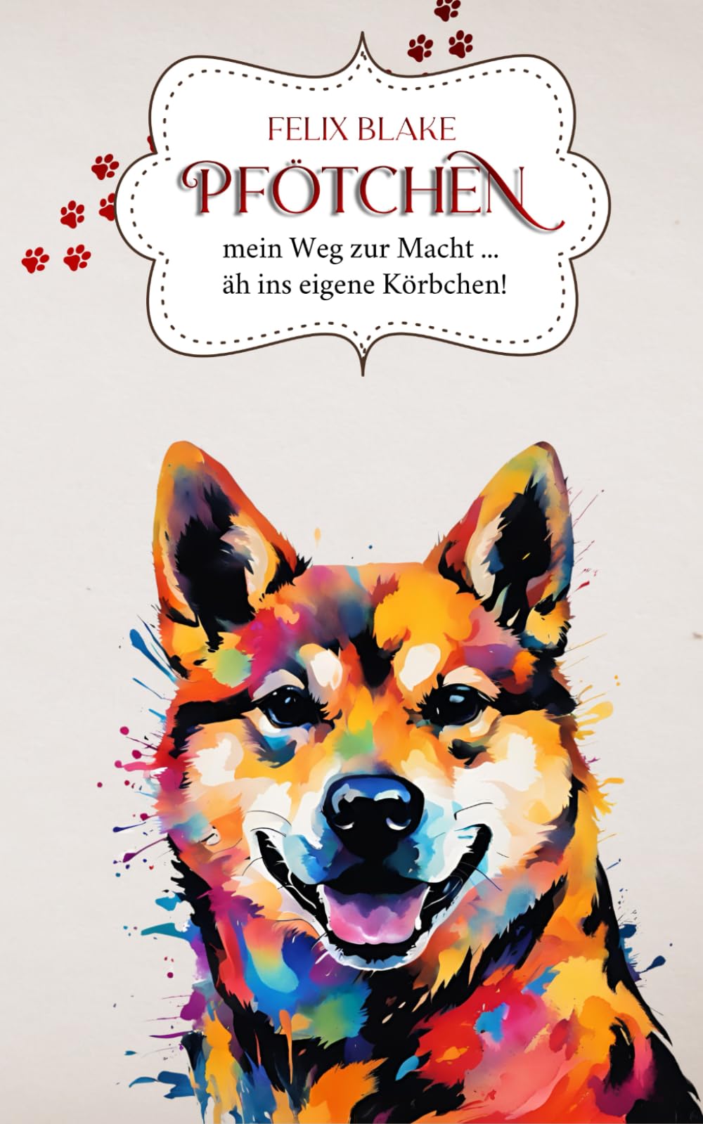 Pfötchen: mein Weg zur Macht ... äh ins eigene Körbchen Personalities