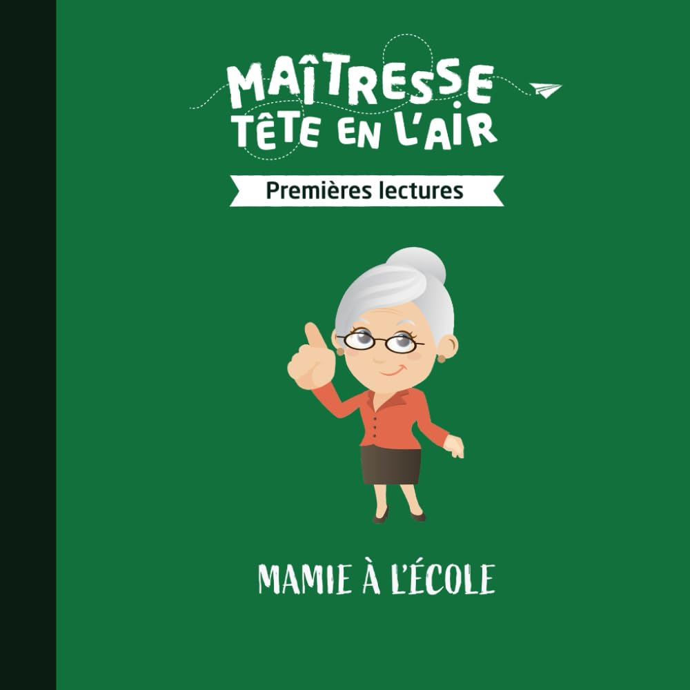 Mamie à l'école: Premières lectures book