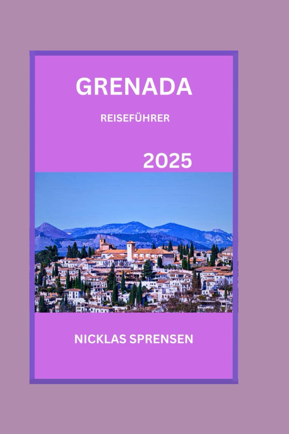 GRENADA REISEFÜHRER 2025: Die schönsten Sehenswürdigkeiten und Aktivitäten sowie die besten Attraktionen und verborgenen Schätze der Insel erwarten Sie in Grenada. Travel Guides