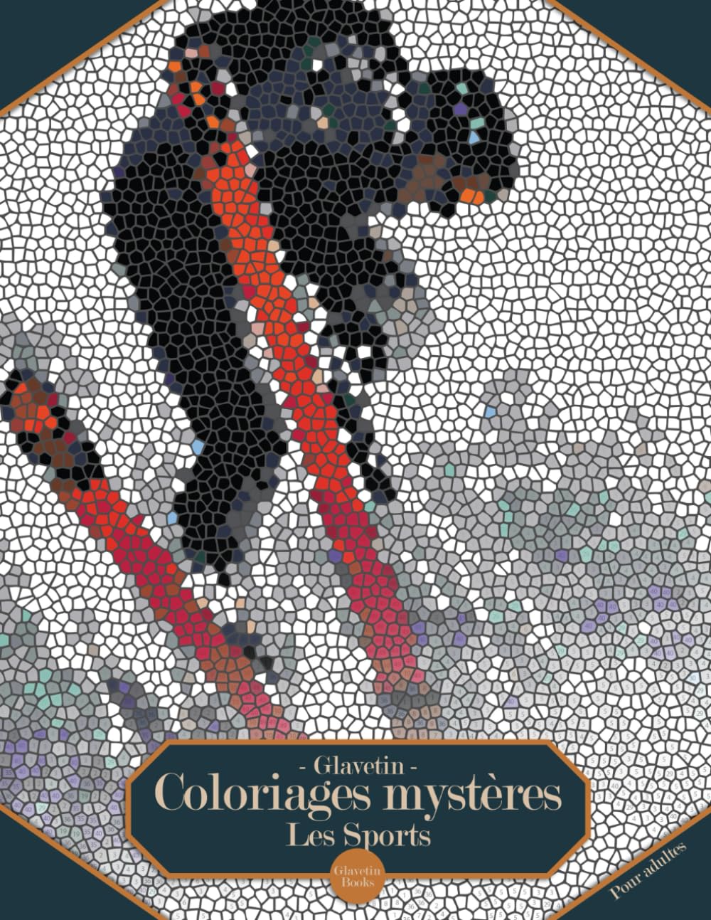 Glavetin - Coloriages mystères - Les Sports: Livre de coloriage par numéro pour adultes dans un style de mosaïque book