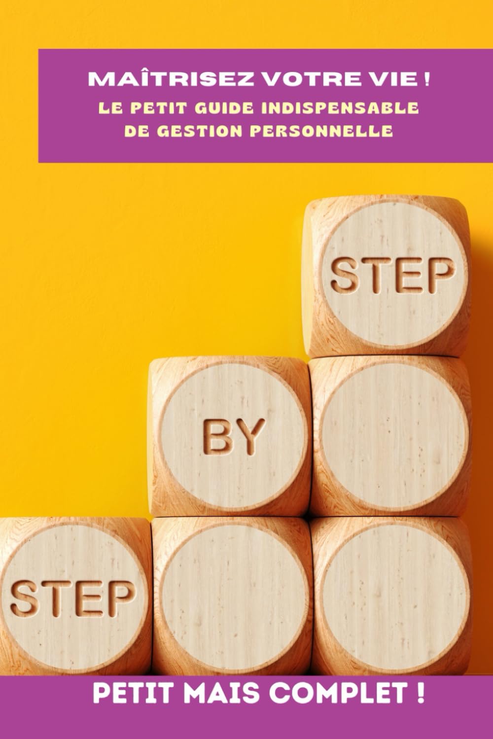Maîtrisez votre vie !: Petit guide de gestion personnelle book