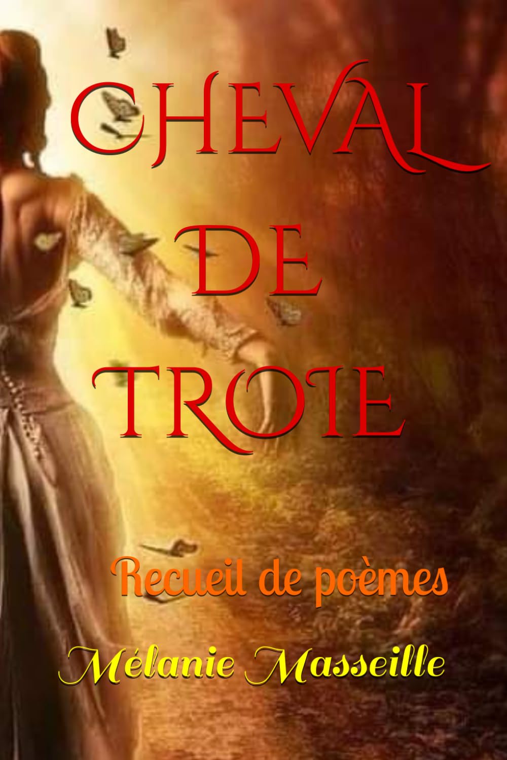 CHEVAL DE TROIE: Recueil de poèmes book