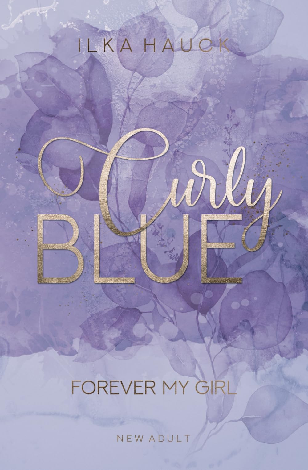 Curly Blue: Forever my Girl (Curly Blue 2) book