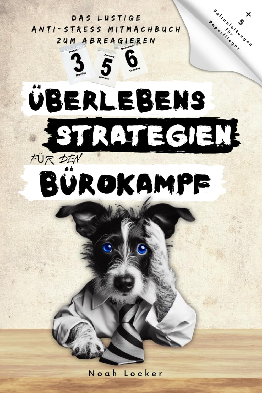 356 Überlebensstrategien für den Bürokampf: Das lustige Anti-Stress Mitmachbuch zum Abreagieren voller lustiger Übungen, Rätsel, Aufgaben & mehr. ... Frauen & als Abschiedsgeschenk für Kollegen Lifestyle