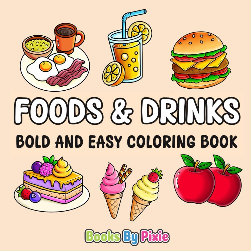 Food & Snacks: Bold & Easy Coloring book (Easy and Bold Coloring Book, Band 1) Film, Art & Culture