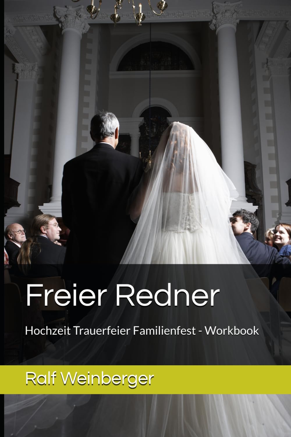Freier Redner: Hochzeit Trauerfeier Famileienfest - Workbook Business, Finance & Career