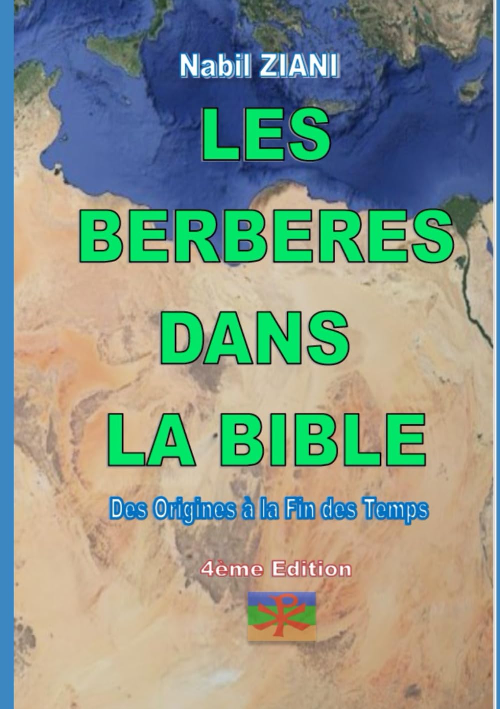 Les Berbères dans la Bible: Des Origines à la Fin des Temps book
