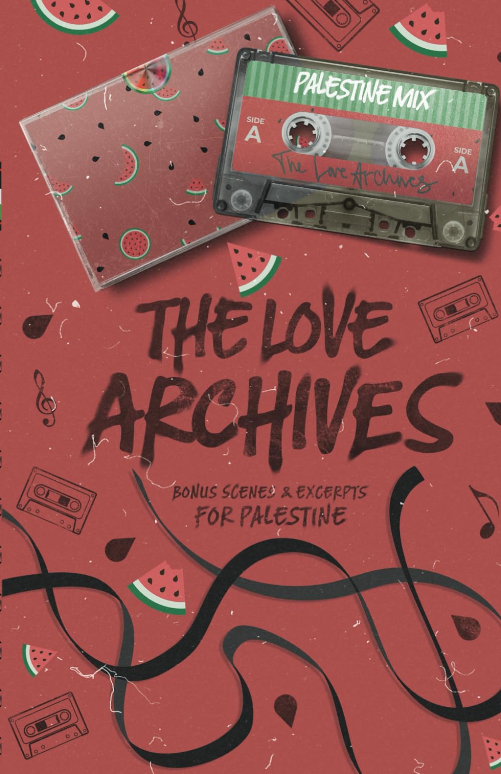 The Love Archives: Bonus Scenes & Excerpts for Palestine Vol. One (The Love Archives Volumes, Band 1) LGBTQ+