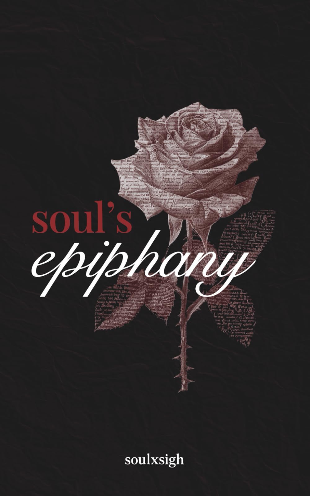 Soul's Epiphany: Poetry Collection for the Soul Poetry