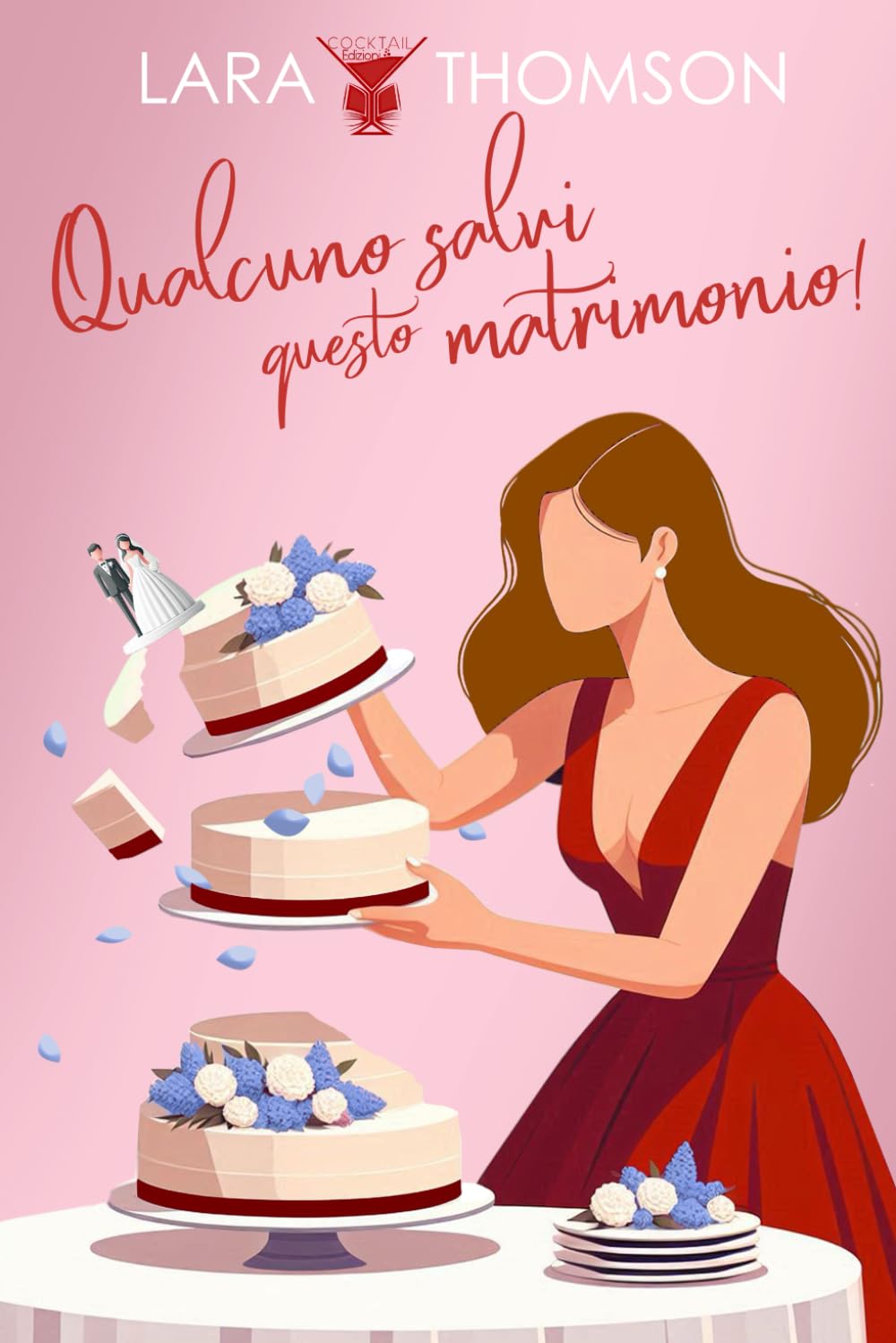 Qualcuno salvi questo matrimonio: (Cocktail Edizioni) book