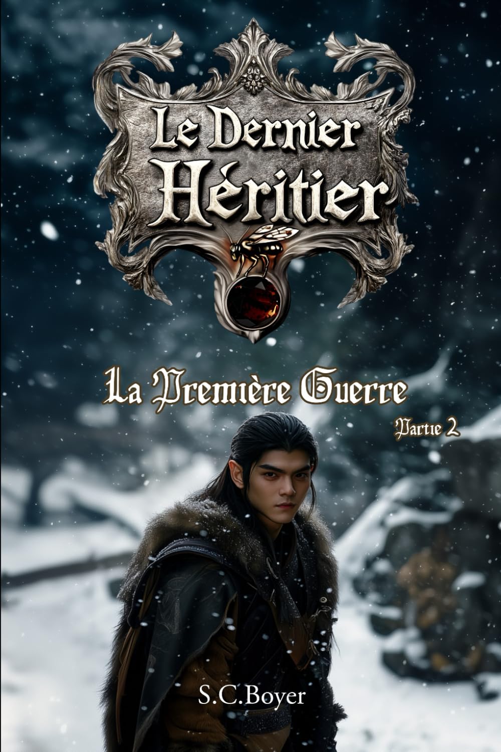 Le Dernier Héritier: La Première Guerre ; partie 2 book