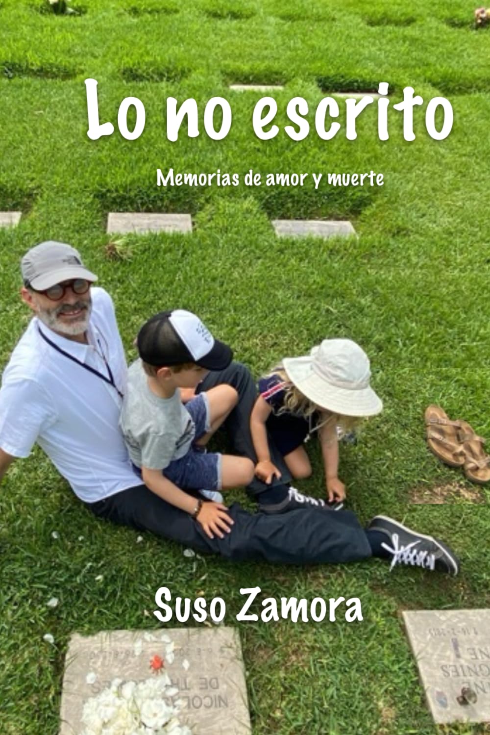 Lo no escrito: Memorias de amor y muerte Art & Literature
