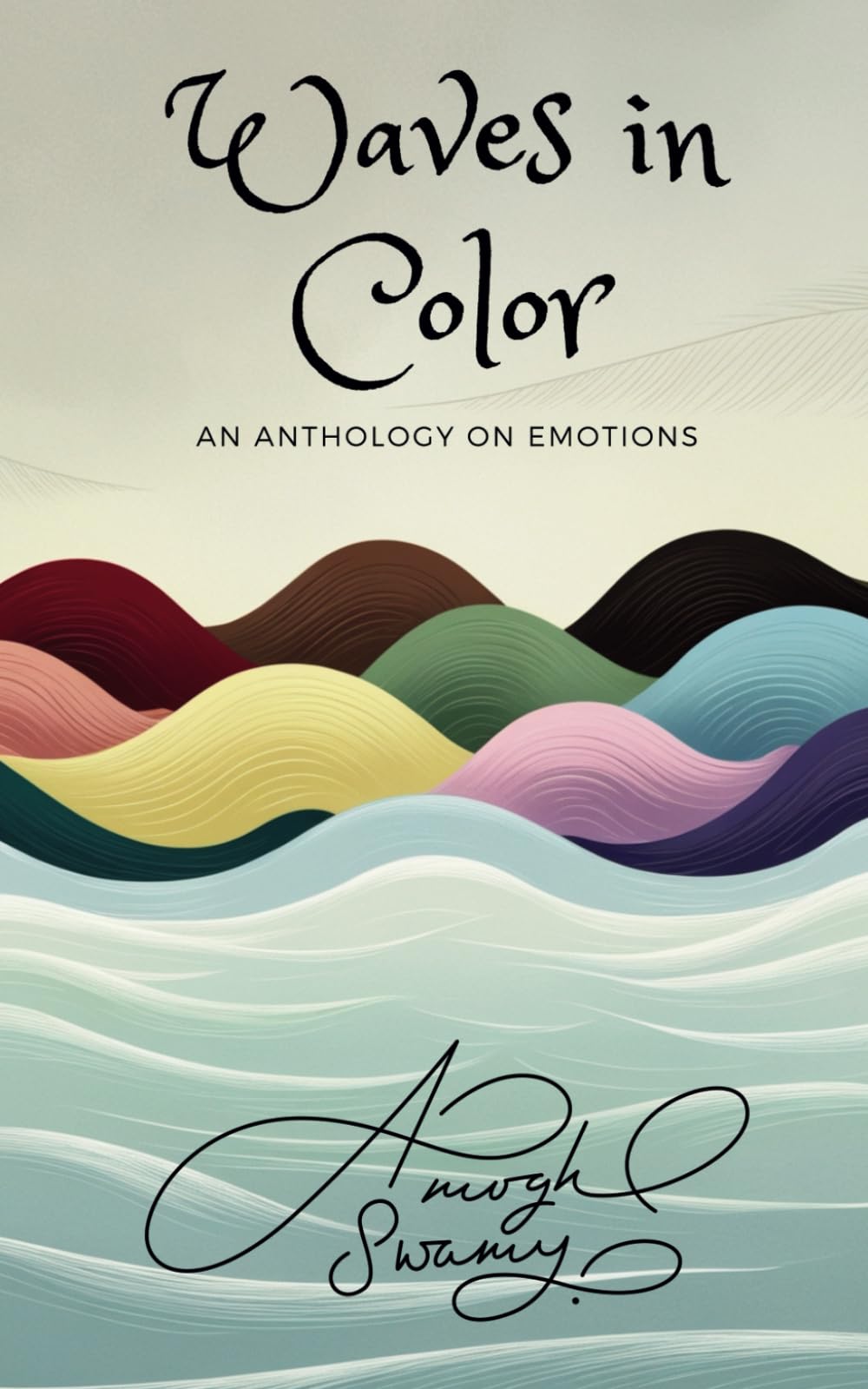 Waves In Color: An Anthology on Emotions book