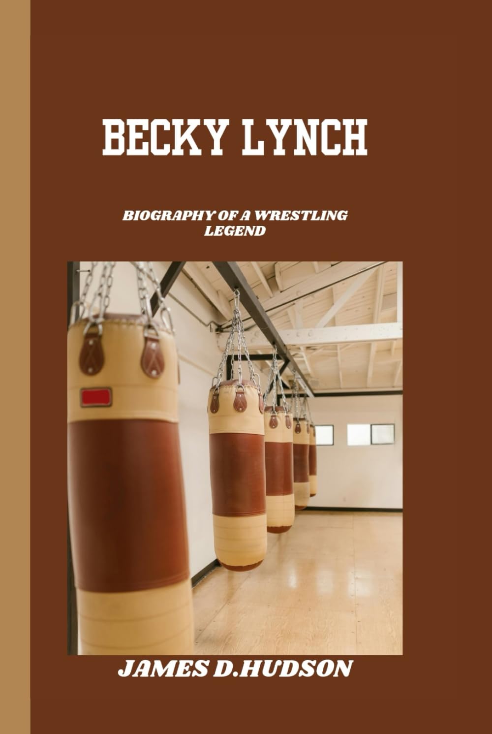 BECKY LYNCH: BIOGRAPHY OF A WRESTLING LEGEND Sports