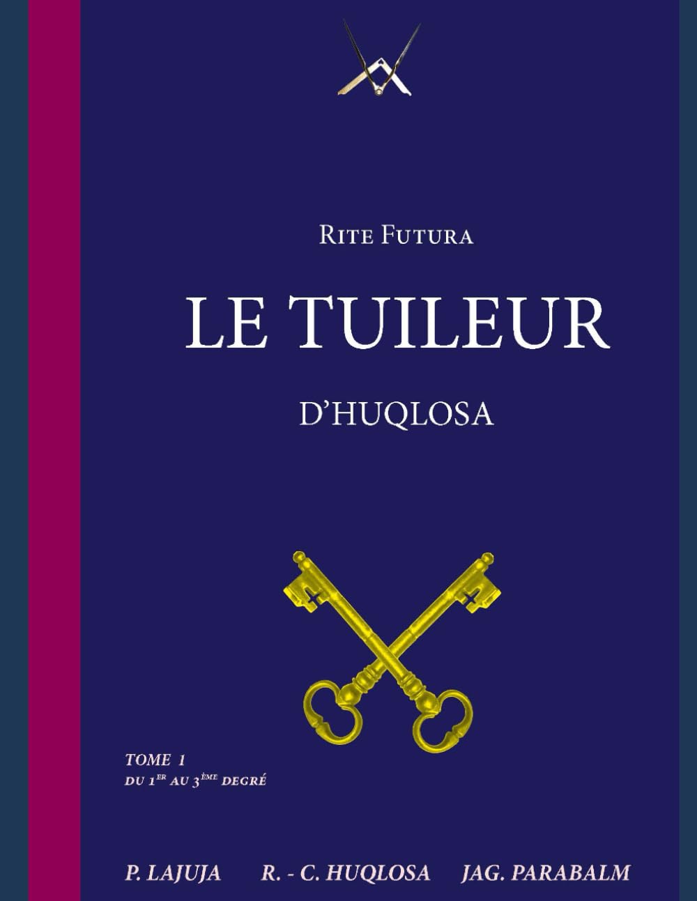 Le Tuileur d'Huqlosa book
