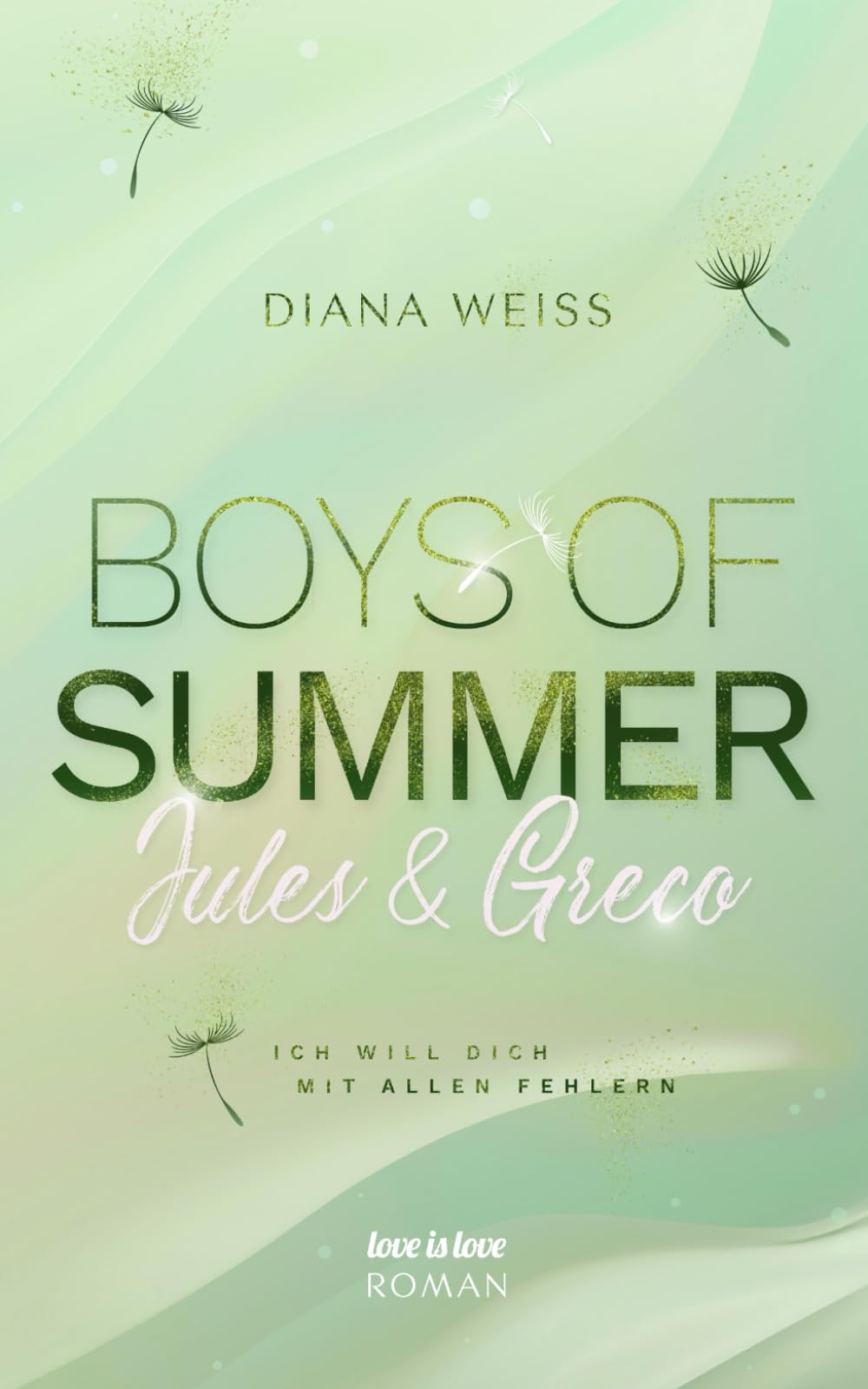 Boys of Summer: Love is Love Roman Contemporary literature
