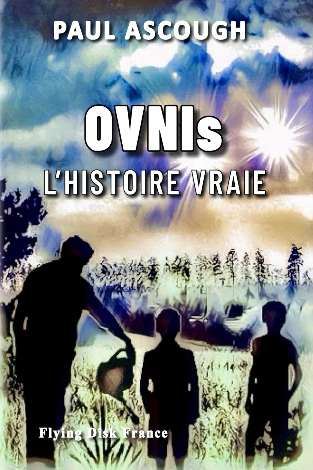 OVNIs - La vraie histoire book