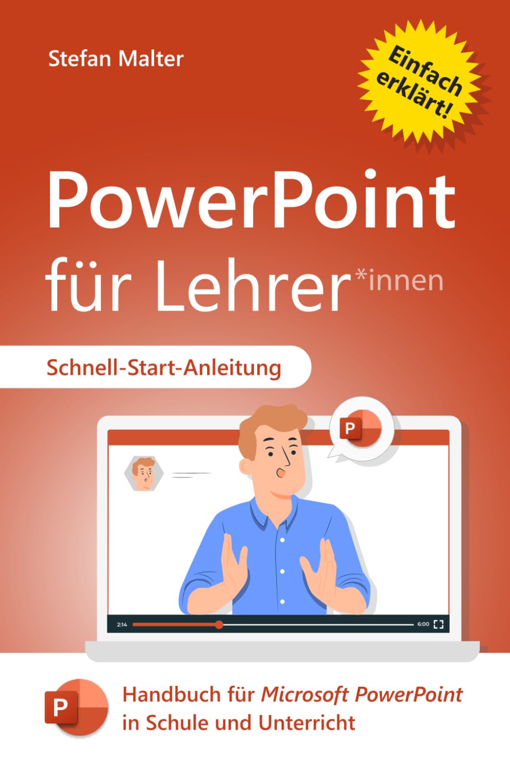 PowerPoint für Lehrer: Handbuch für Microsoft PowerPoint in Schule und Unterricht (Microsoft 365 für Lehrer) Business, Finance & Career