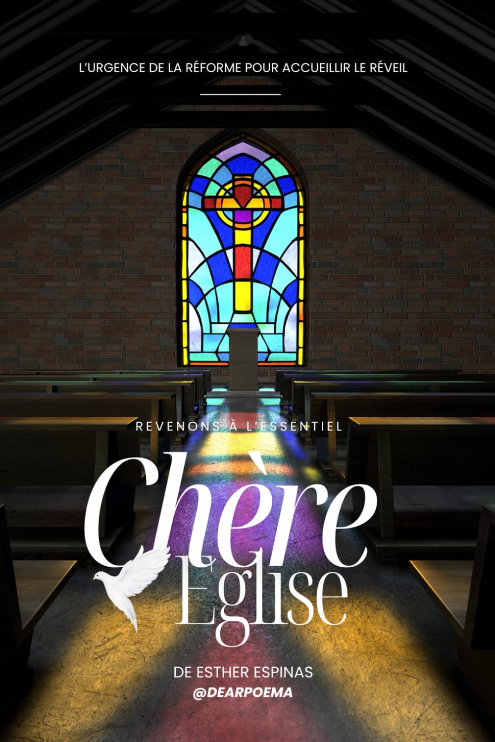 Chère Eglise: L'urgence de la réforme pour accueillir le réveil book