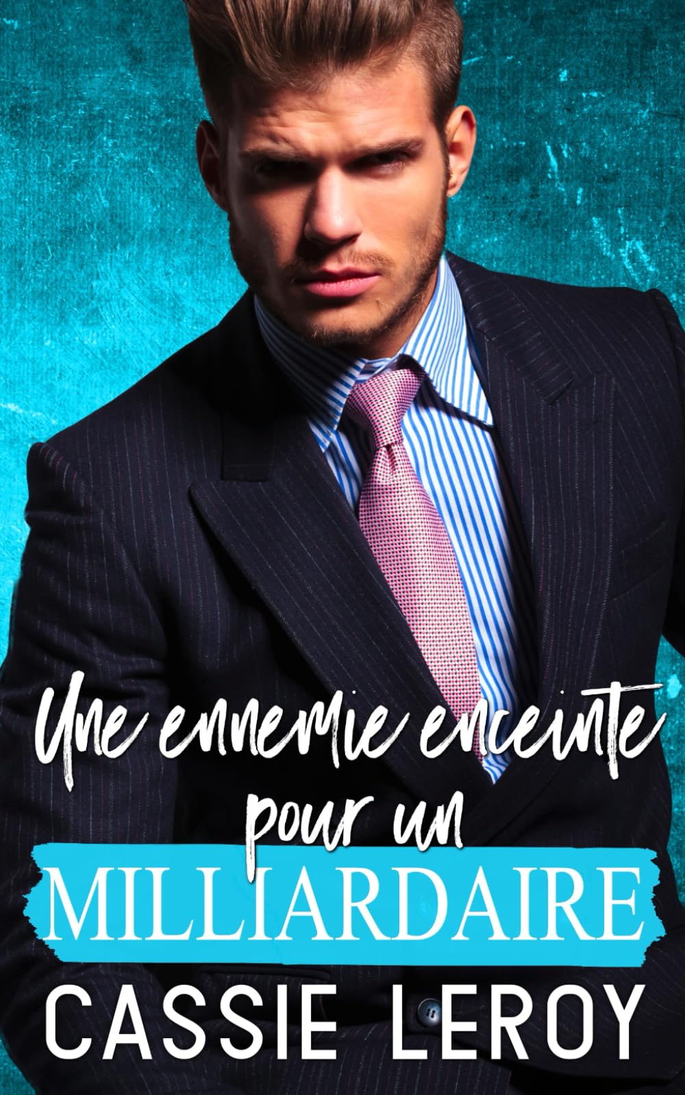 Une Ennemie Enceinte pour un Milliardaire book